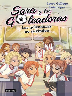 cover image of Las Goleadoras no se rinden